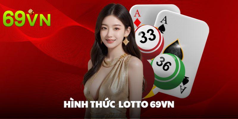 Một số hình thức của Lotto nhà cái 69VN