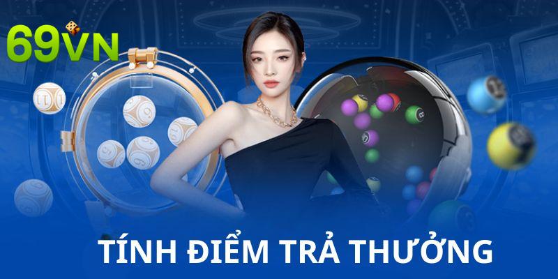 Cách tính điểm trả thưởng cực dễ hiểu dành cho tân binh